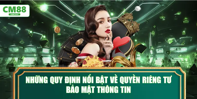 Những quy định nổi bật về quyền riêng tư bảo mật thông tin